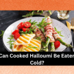 Can you eat cold grilled halloumi?